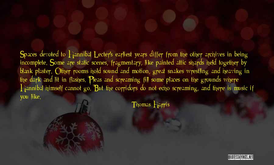 Being Earliest Quotes By Thomas Harris Being Earliest Quotes By Thomas Harris