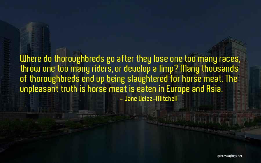 Being Eaten Quotes By Jane Velez-Mitchell