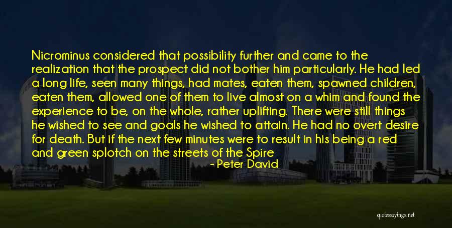 Being Eaten Quotes By Peter David Being Eaten Quotes By Peter David