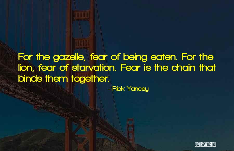 Being Eaten Quotes By Rick Yancey Being Eaten Quotes By Rick Yancey