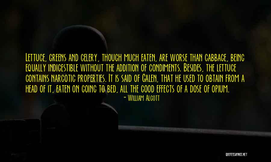 Being Eaten Quotes By William Alcott Being Eaten Quotes By William Alcott