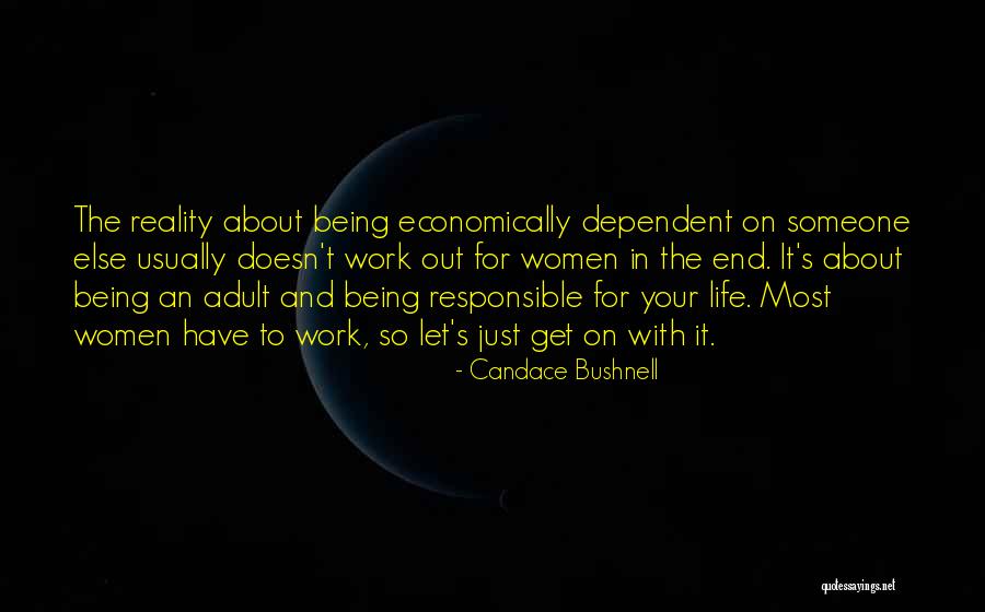 Being Economically Quotes By Candace Bushnell Being Economically Quotes By Candace Bushnell