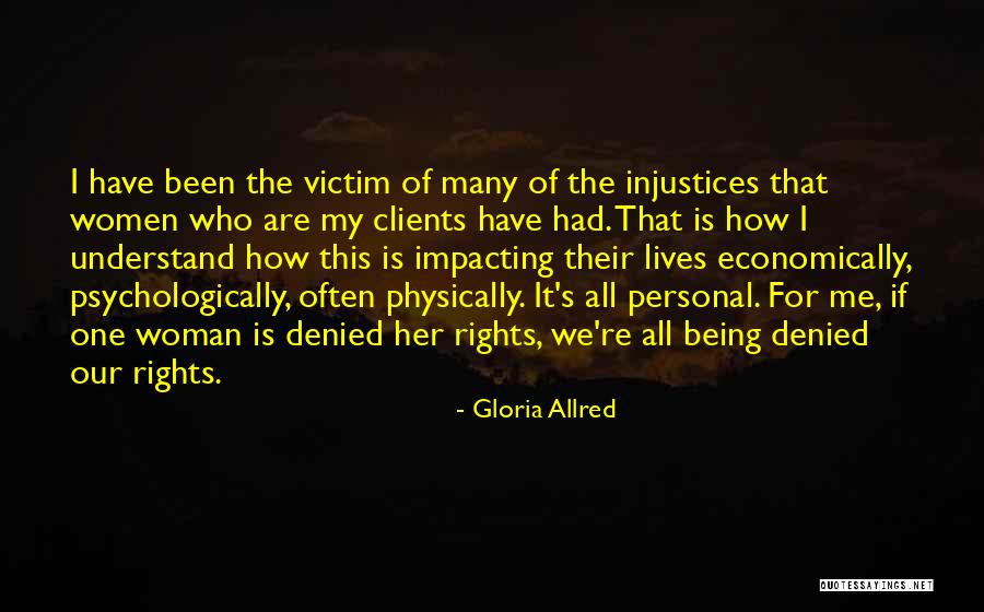 Being Economically Quotes By Gloria Allred Being Economically Quotes By Gloria Allred
