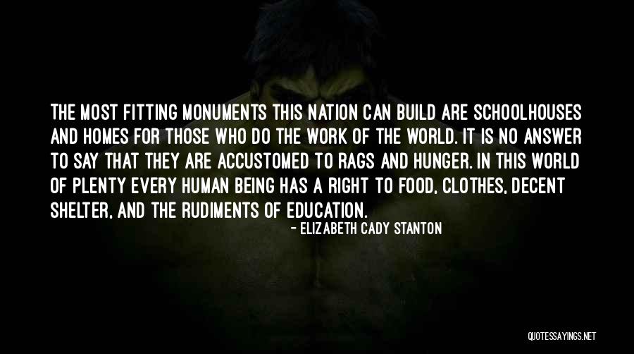 Being Education Quotes By Elizabeth Cady Stanton Being Education Quotes By Elizabeth Cady Stanton