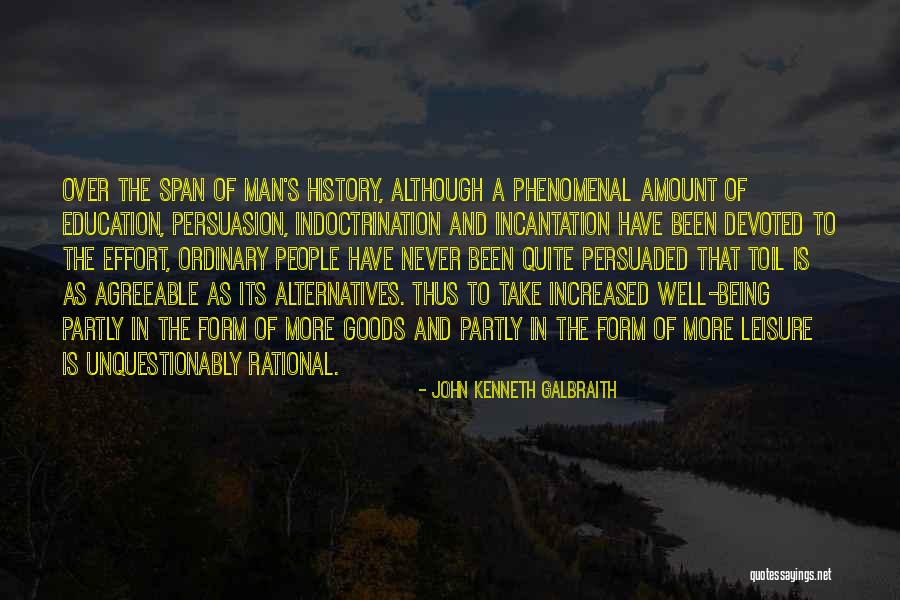 Being Education Quotes By John Kenneth Galbraith Being Education Quotes By John Kenneth Galbraith