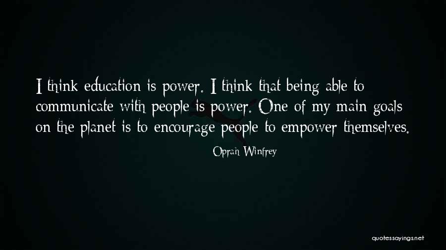 Being Education Quotes By Oprah Winfrey Being Education Quotes By Oprah Winfrey
