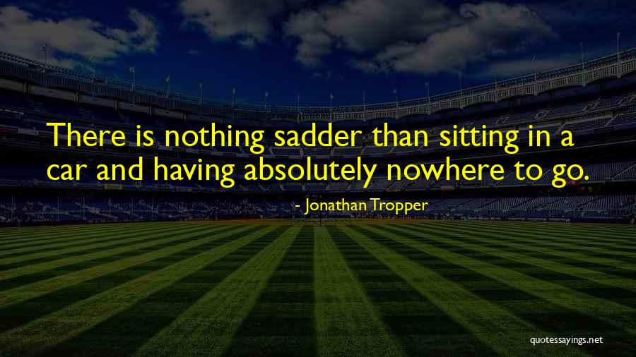 Being Effective And Efficient Quotes By Jonathan Tropper Being Effective And Efficient Quotes By Jonathan Tropper