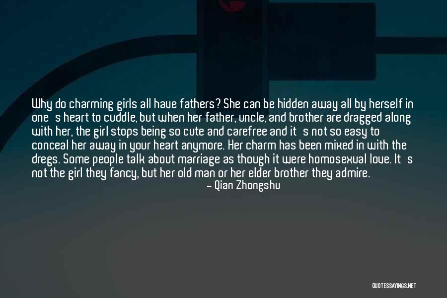 Being Elder Brother Quotes By Qian Zhongshu Being Elder Brother Quotes By Qian Zhongshu
