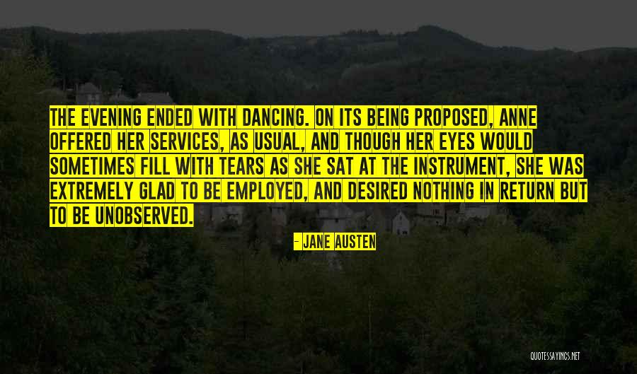Being Employed Quotes By Jane Austen Being Employed Quotes By Jane Austen