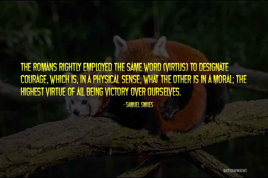 Being Employed Quotes By Samuel Smiles Being Employed Quotes By Samuel Smiles