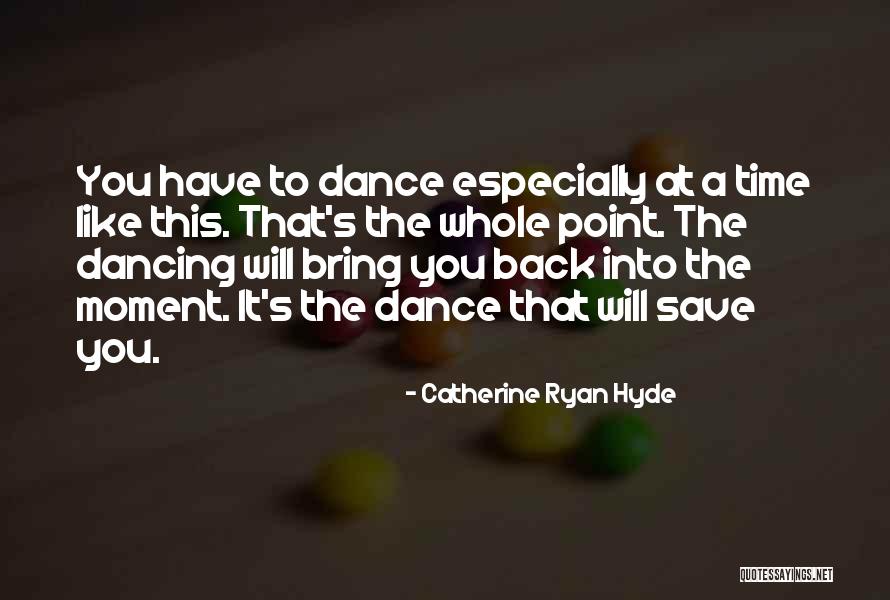 Being Emptied Quotes By Catherine Ryan Hyde Being Emptied Quotes By Catherine Ryan Hyde