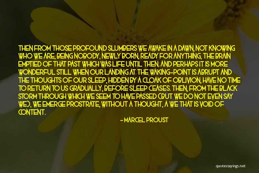 Being Emptied Quotes By Marcel Proust Being Emptied Quotes By Marcel Proust