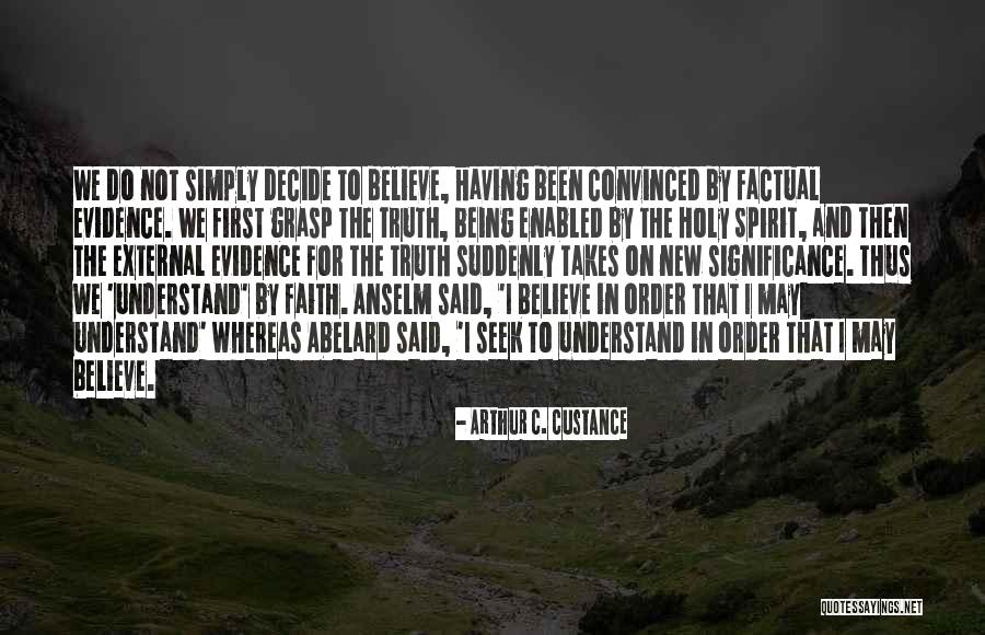 Being Enabled Quotes By Arthur C. Custance Being Enabled Quotes By Arthur C. Custance