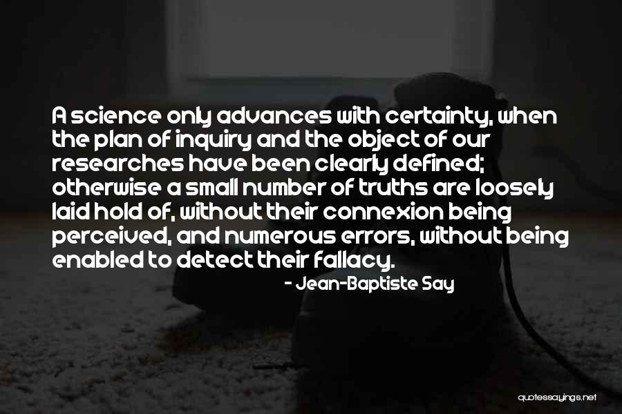 Being Enabled Quotes By Jean-Baptiste Say Being Enabled Quotes By Jean-Baptiste Say