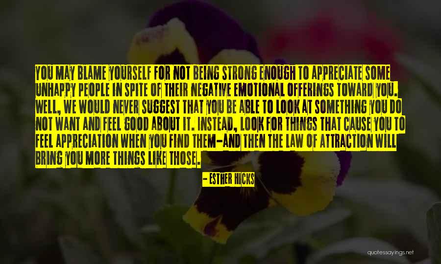 Being Enough For Yourself Quotes By Esther Hicks