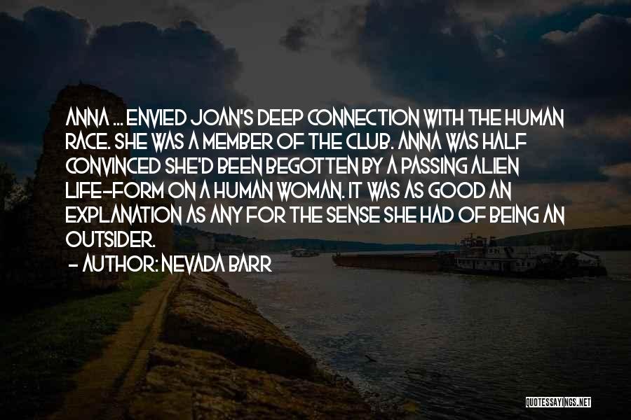 Being Envied By Others Quotes By Nevada Barr