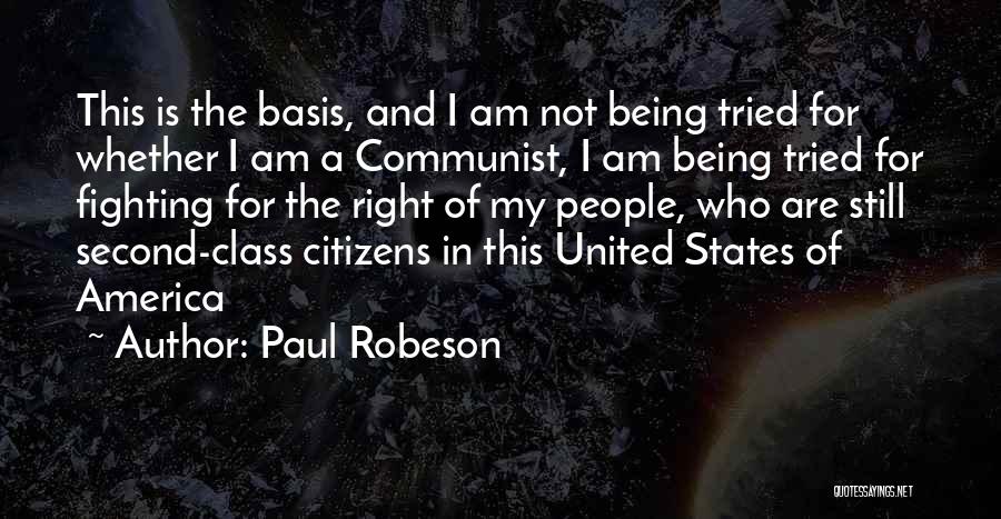 Being Equal In Race Quotes By Paul Robeson