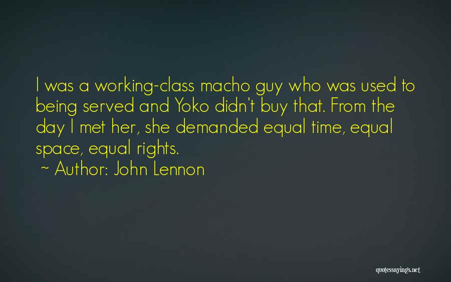 Being Equal Quotes By John Lennon