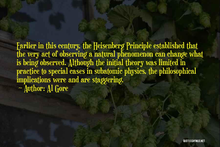 Being Established Quotes By Al Gore