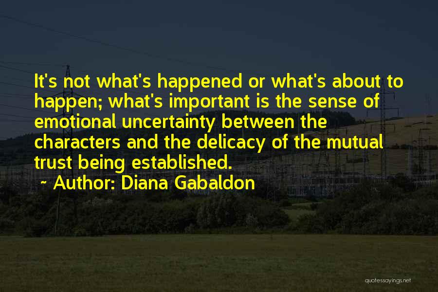 Being Established Quotes By Diana Gabaldon