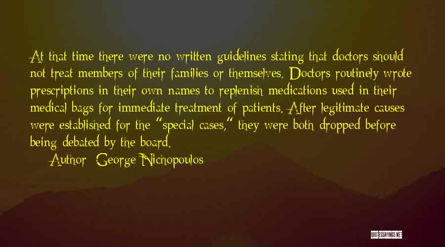 Being Established Quotes By George Nichopoulos