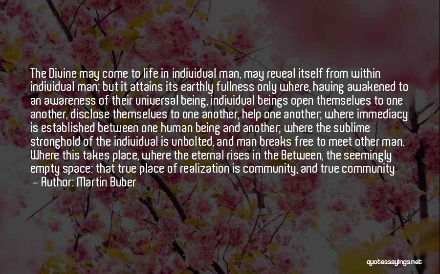 Being Established Quotes By Martin Buber