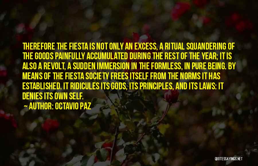 Being Established Quotes By Octavio Paz