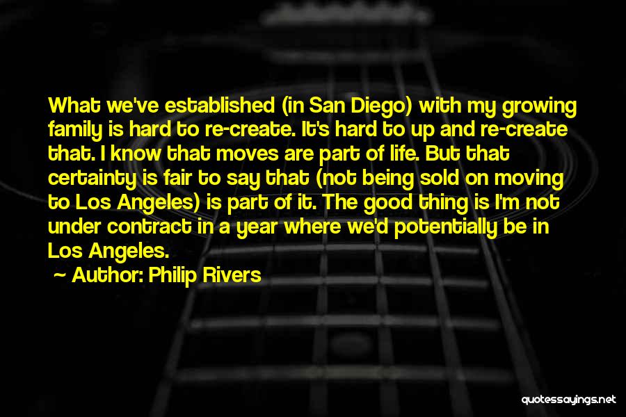 Being Established Quotes By Philip Rivers