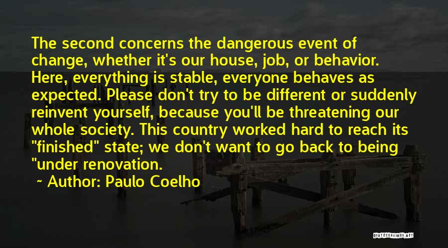 Being Everything You Want Quotes By Paulo Coelho