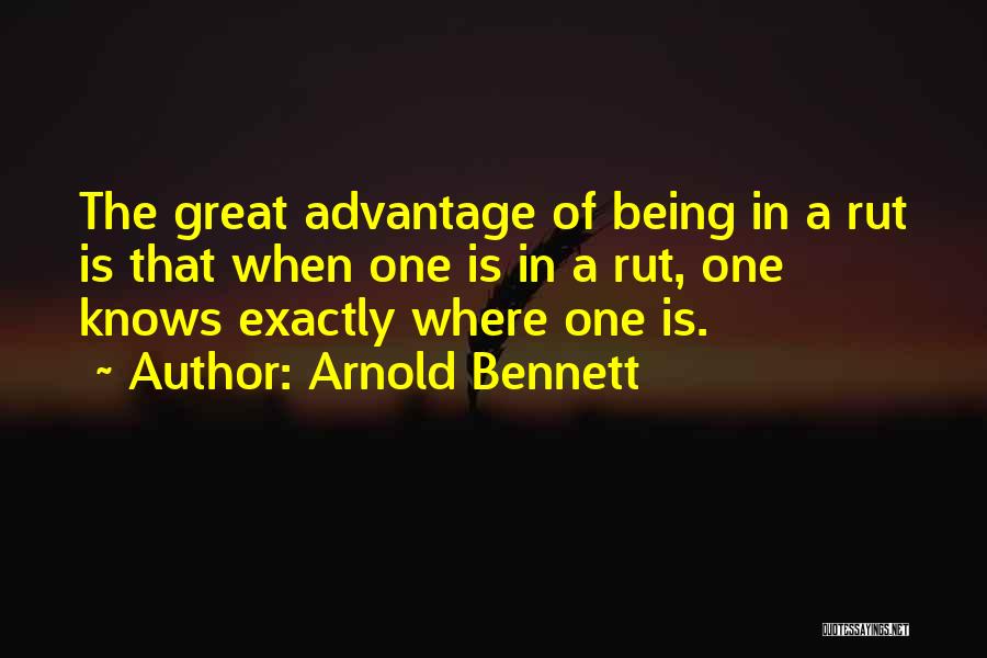Being Exactly Where You Want To Be Quotes By Arnold Bennett