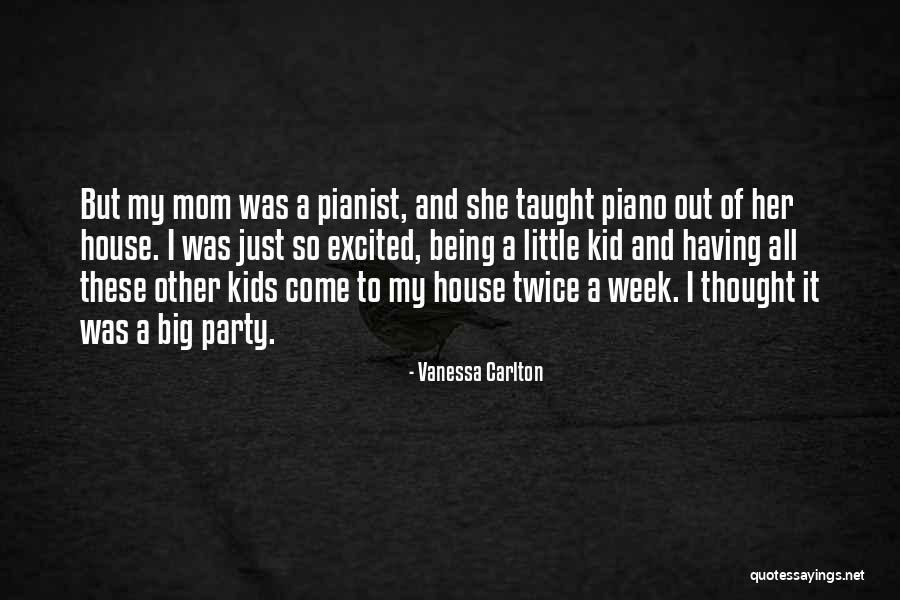 Being Excited To Be A Mom Quotes By Vanessa Carlton