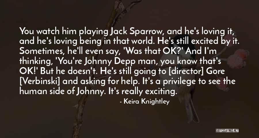 Being Excited To See Her Quotes By Keira Knightley Being Excited To See Her Quotes By Keira Knightley