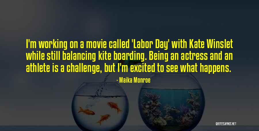 Being Excited To See Her Quotes By Maika Monroe Being Excited To See Her Quotes By Maika Monroe