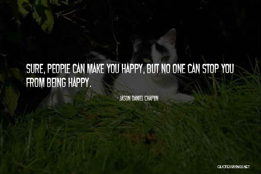 Being Existentialism Quotes By Jason Daniel Chaplin Being Existentialism Quotes By Jason Daniel Chaplin
