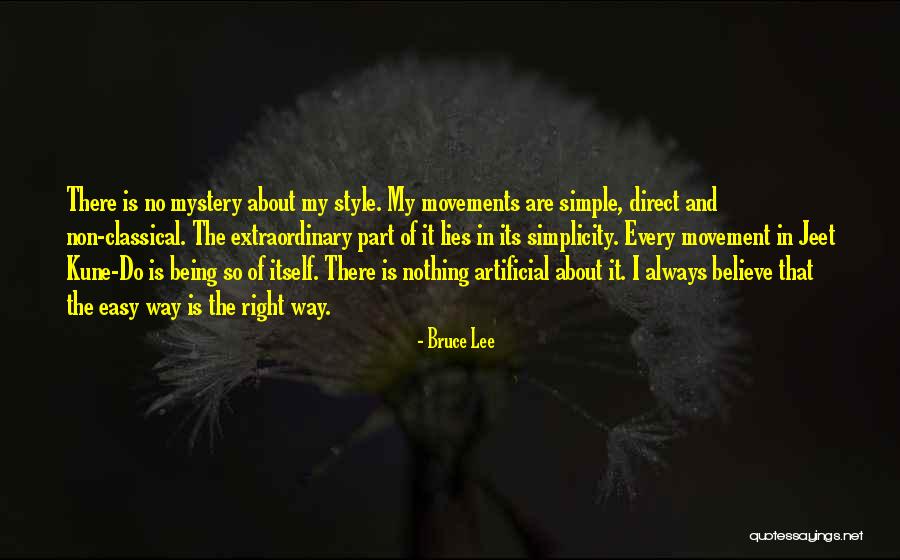 Being Extraordinary Quotes By Bruce Lee Being Extraordinary Quotes By Bruce Lee