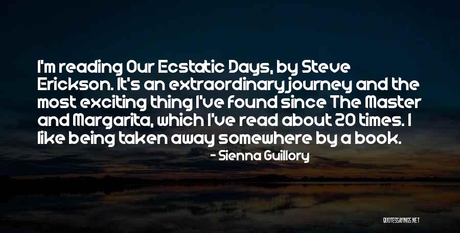 Being Extraordinary Quotes By Sienna Guillory Being Extraordinary Quotes By Sienna Guillory
