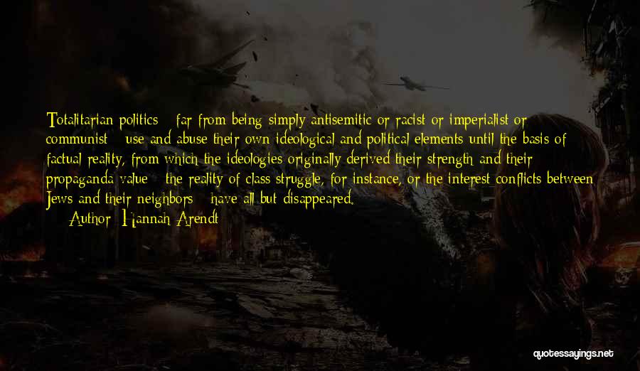 Being Factual Quotes By Hannah Arendt