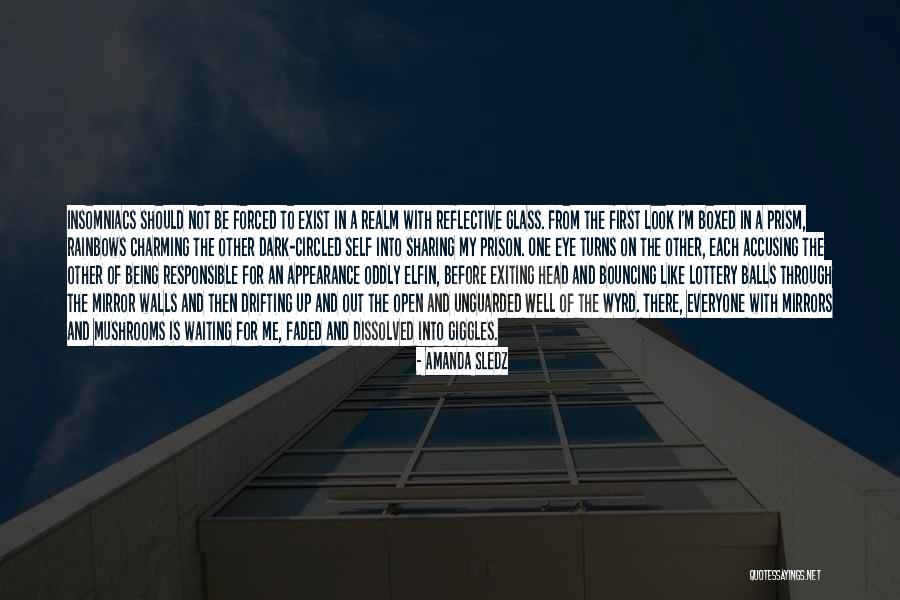 Being Faded Quotes By Amanda Sledz Being Faded Quotes By Amanda Sledz