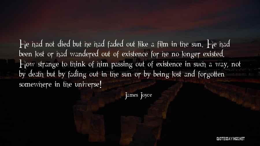 Being Faded Quotes By James Joyce Being Faded Quotes By James Joyce