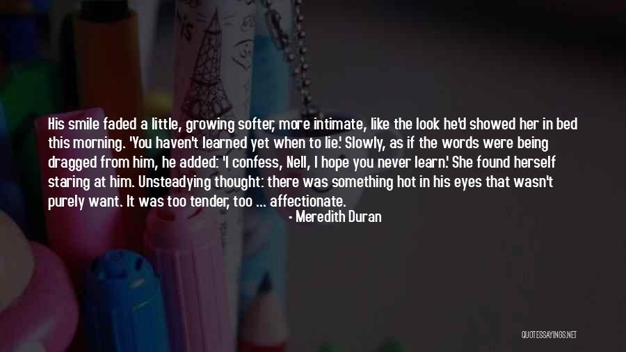 Being Faded Quotes By Meredith Duran Being Faded Quotes By Meredith Duran