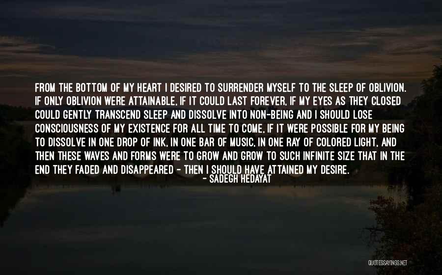 Being Faded Quotes By Sadegh Hedayat Being Faded Quotes By Sadegh Hedayat