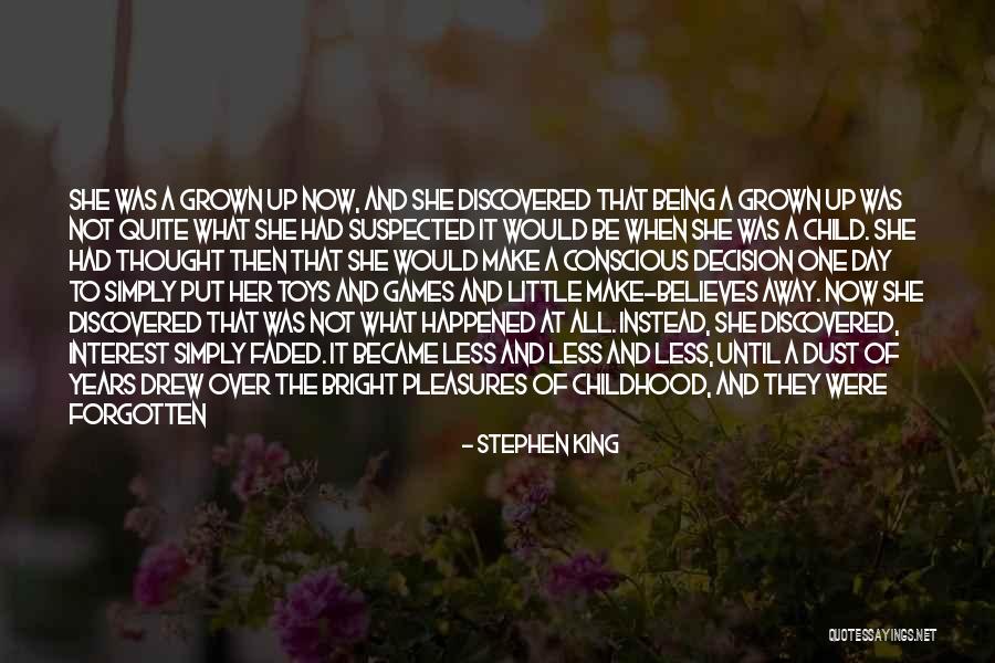 Being Faded Quotes By Stephen King Being Faded Quotes By Stephen King
