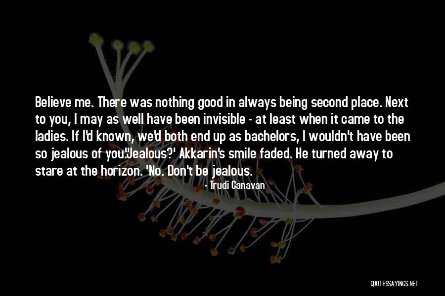 Being Faded Quotes By Trudi Canavan Being Faded Quotes By Trudi Canavan