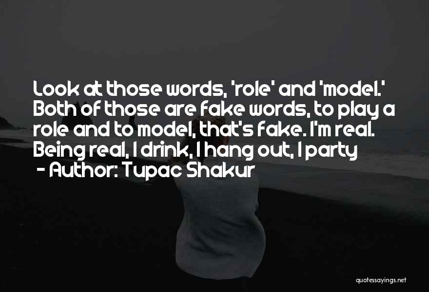 Being Fake And Not Real Quotes By Tupac Shakur