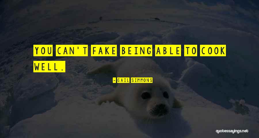 Being Fake Quotes By Gail Simmons