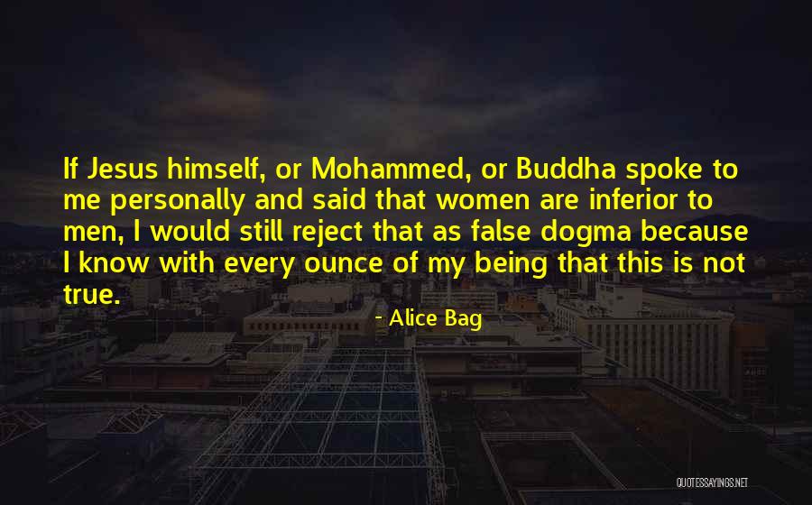 Being False Quotes By Alice Bag Being False Quotes By Alice Bag
