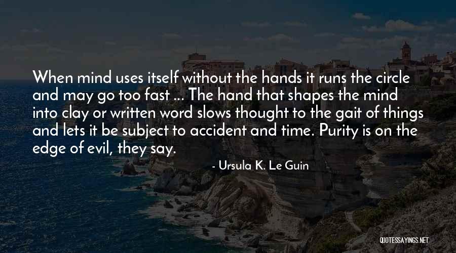 Being Familial Quotes By Ursula K. Le Guin Being Familial Quotes By Ursula K. Le Guin