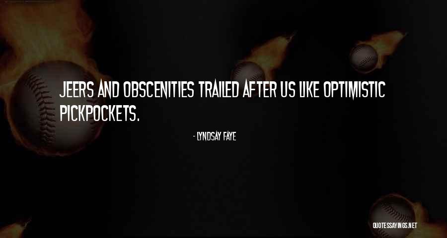 Being Famous By Celebrities Quotes By Lyndsay Faye Being Famous By Celebrities Quotes By Lyndsay Faye