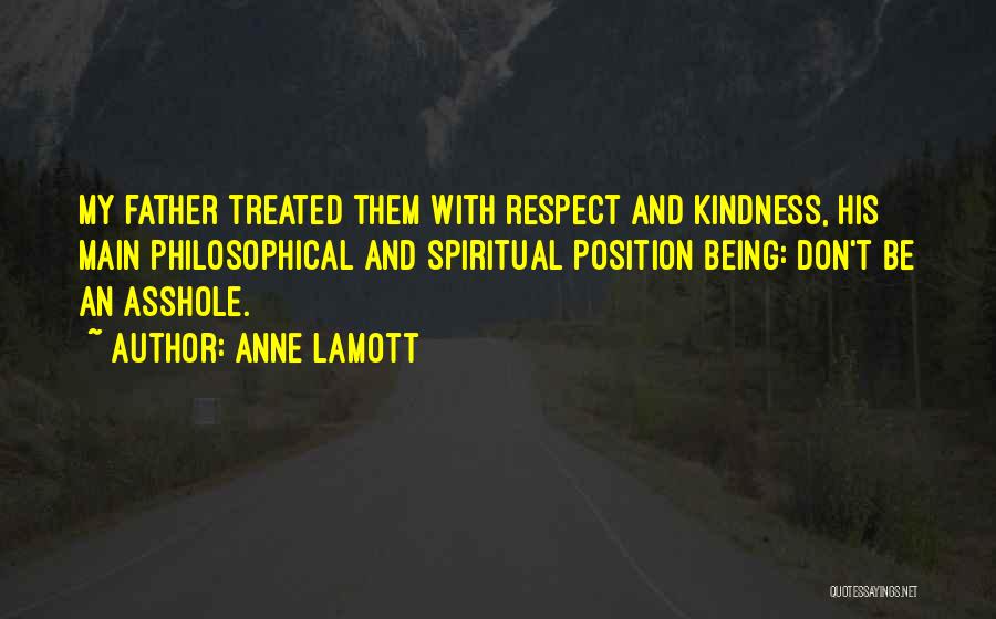 Being Father Quotes By Anne Lamott