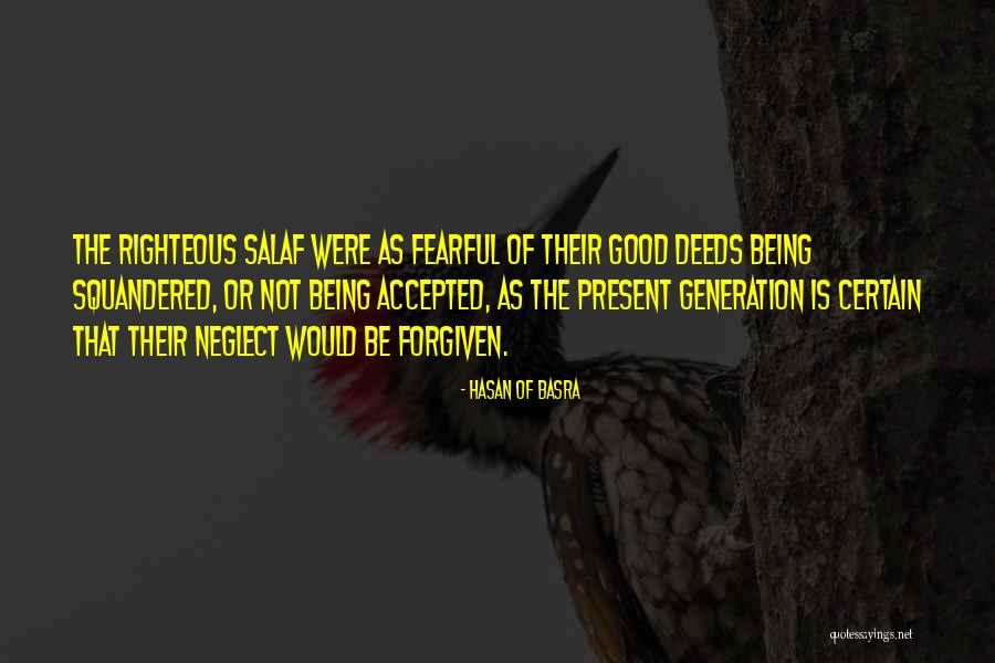 Being Fearful Quotes By Hasan Of Basra Being Fearful Quotes By Hasan Of Basra